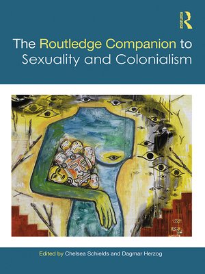 cover image of The Routledge Companion to Sexuality and Colonialism